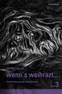 Karl-Heinz Reimeier: wenn's weihrazt... Band 3, Buch