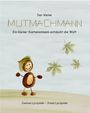 Jannina Lycznski: Der kleine Mutmachmann, Buch