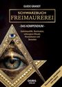 Titel "Schwarzbuch Freimaurerei - Das Kompendium", Auge im Dreieck, Fokus auf Geheimnisse und Skandale, beige-weißes Band.