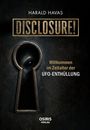 "Willkommen im Zeitalter der UFO-ENTHÜLLUNG" in goldener Schrift. Ein Auge schaut durch ein Schlüsselloch.