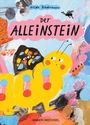 „Der Alleinstein“ von Hilde Biedermann. Buntes Gemälde: gelbe Raupe, schwarze Fliege, farbenfrohe Muster. Verlag: ANKER | WECHSEL.