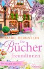 Texte: "BUCH & BLÄTT", "MARIE BERNSTEIN", "Die Bücherfreundinnen", "EIN NEUES KAPITEL". Fachwerkhaus mit Buchgeschäft und Blumen.