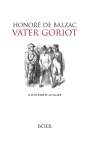 Honoré de Balzac: Vater Goriot, Buch