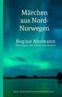 Regine Normann: Märchen aus Nord-Norwegen, Buch