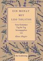 Klaus Hugler: Ein Monat mit Tolstoi, Buch