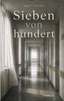 „Sieben von hundert“ von Robert Becker. Ein langer, leerer, grauer Krankenhausflur mit Fenstern und geschlossenen Türen.