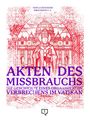 "AKTEN DES MISSBRAUCHS: DIE GESCHICHTE EINES ORGANISIERTEN VERBRECHENS IM VATIKAN" in violetter Schrift über roter Illustration eines Papstes.