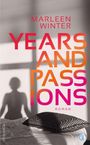 Marleen Winter: Years and Passions, Buch