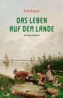 Fritz Reuter: Das Leben auf dem Lande, Buch