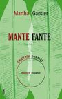 Martha Gantier: Mantefante, Buch