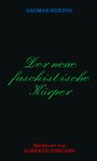 Herzog Dagmar: Der neue Faschistische Körper, Buch