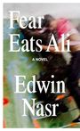 Edwin Nasr: Fear Eats Ali, Buch
