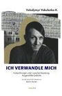 Wolodymyr Wakulenko: Ich verändere mich..., Buch