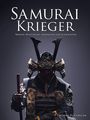 „Samurai Krieger: Waffen, Rüstungen, Strategien und Schlachten.“ Unten ein Samurai in traditioneller Rüstung.