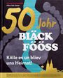 : 50 Johr Bläck Fööss, Buch