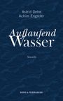Astrid Dehe: Auflaufend Wasser, Buch