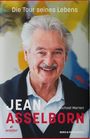Michael Merten: Jean Asselborn - Die Tour seines Lebens, Buch