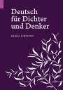 Daniel Scholten: Deutsch für Dichter und Denker, Buch