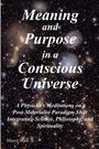Masi: Meaning and Purpose in a Conscious Universe, Buch