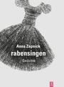 Anna Zepnick: rabensingen, Buch