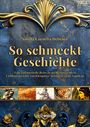 Smilla Cornelia Hebener: So schmeckt Geschichte, Buch