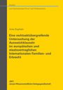 : Eine rechtsaktübergreifende Untersuchung der Ausweichklauseln im europäischen und staatsvertraglichen Internationalen Familien- und Erbrecht, Buch