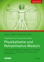 Egbert Seidel: Konsensus-Konferenz 2025/2026: Physikalische und Rehabilitative Medizin, Buch