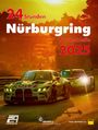 24h Rennen Nürburgring. Offizielles Jahrbuch zum 24 Stunden Rennen auf dem Nürburgring / 24 Stunden Nürburgring Nordschleife 2025, Buch