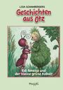 Oben: "LISA SCHAMBERGERS Geschichten aus Ötz". Unten: "Edi Ameise und der kleine grüne Kobolt". Illustration von Ameise und Kobold.