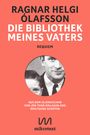 Ragnar Helgi Ólafsson: Die Bibliothek meines Vaters, Buch