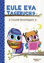 Rebecca Elliott: Eule Eva Tagebuch 9 - Kinderbücher ab 6-8 Jahre (Erstleser Mädchen), Buch
