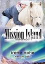 Irene Hohe: Mission Island, Buch
