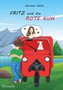 Norman Wille: Fritz und die ROTE KUH, Buch