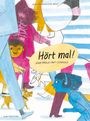 Rike Drust: Hört mal!, Buch