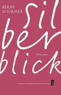 "Bernd Schirmer", "Silberblick", "Roman". Text in weiß auf rotem Hintergrund. Elegante, schwungvolle Schrift.