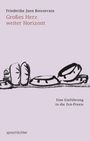Friederike Juen Boissevain: Großes Herz weiter Horizont, Buch