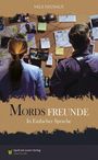 Nele Neuhaus: Mordsfreunde, Buch