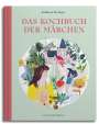 Kathleen Beringer: Das Kochbuch der Märchen, Buch