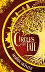 Marion Meister: Circles of Fate, Buch