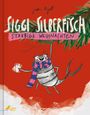 "Siggi Silberfisch: Staubige Weihnachten." Fröhlicher Silberfisch in Schal winkt, hinter Tannenzweigen auf rotem Hintergrund.