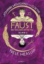 „JOHANN WOLFGANG VON GOETHE“, „FAUST Der Tragödie Erster Teil Band 3“, „NELE HEASLIP“. Illustration zweier Figuren.