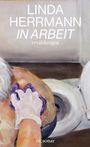 Linda Herrmann: In Arbeit, Buch