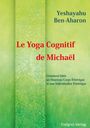 „Le Yoga Cognitif de Michaël“ von Yeshayahu Ben-Aharon, grüner Hintergrund, Ereignis Verlag.