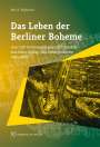 Max K. Rügheimer: Das Leben der Berliner Boheme, Buch