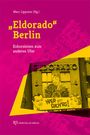 : "Eldorado" Berlin, Buch