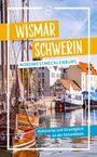 Titel: Wismar, Schwerin – Nordwestmecklenburg. Untertitel: Kulturerbe und Strandglück an der Ostseeküste. Segelboote am Hafen.