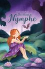 Ann-Kathrin Wasle: Die kleine Nymphe, Buch