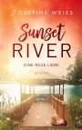 Josefine Weiss: Eine neue Liebe (Sunset River 3), Buch