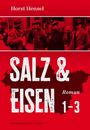 Horst Hensel: Salz & Eisen, Buch