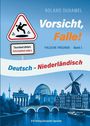 Cover eines Buches über Deutsch-Niederländische „falsche Freunde“. Mit blauen, orangefarbenen Texten und Skyline.